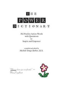 portada The Power Dictionary: 382 Positive Action Words to Inspire and Empower (en Inglés)
