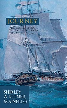 portada Journey: The Compelling Tale of a Journey to America 1720 (en Inglés)
