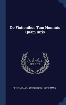 portada De Fictionibus Tam Hominis Quam Iuris (in English)