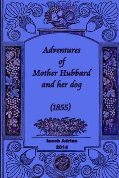 portada Adventures of Mother Hubbard and her dog (1855) (in English)