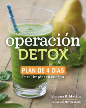 portada Operación Detox. Plan de 4 días para limpiar tu cuerpo (in Spanish)