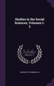 portada Studies in the Social Sciences, Volumes 1-2 (en Inglés)