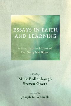 portada Essays in Faith and Learning (in English)