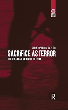 portada Sacrifice as Terror: The Rwandan Genocide of 1994 (Global Issues) (en Inglés)