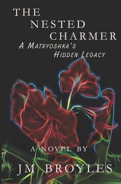 portada The Nested Charmer: A Matryoshka's Hidden Legacy (en Inglés)