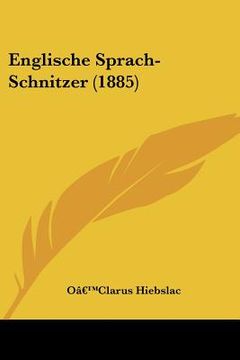 portada englische sprach-schnitzer (1885)