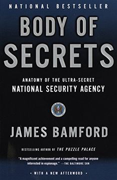 portada Body of Secrets: Anatomy of the Ultra-Secret National Security Agency 