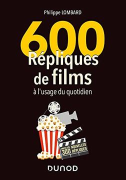 portada 600 Répliques de Films à L'usage du Quotidien - 2e éd. (en Francés)