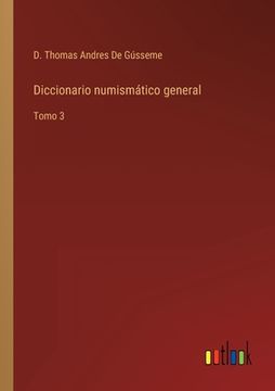 portada Diccionario numismático general: Tomo 3
