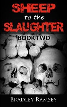 portada Sheep to the Slaughter: Post Apocalyptic Survival Horror Fiction (I Waited for So Long To Be Free) (Volume 2)