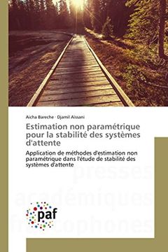 portada Estimation non paramétrique pour la stabilité des systèmes d'attente (en Francés)