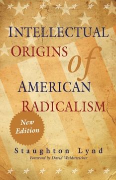 portada Intellectual Origins of American Radicalism 