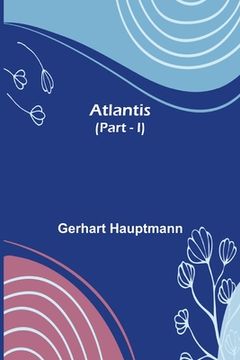 portada Atlantis (Part - I) (in English)