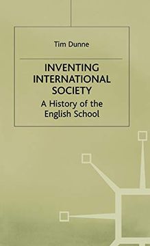 portada Inventing International Society: A History of the English School (st Antony's Series) 