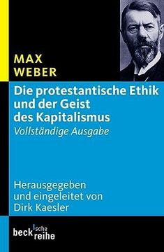 portada Die Protestantische Ethik und der Geist des Kapitalismus: Vollstã¤Ndige Ausgabe (in German)