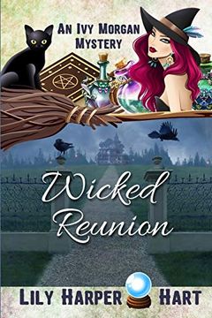 portada Wicked Reunion (an ivy Morgan Mystery) (in English)