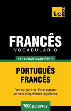portada Vocabulário Português-Francês - 7000 palavras mais úteis (en Portugués)