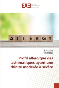 portada Profil allergique des asthmatiques ayant une rhinite modérée à sévère (en Francés)