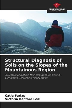 portada Structural Diagnosis of Soils on the Slopes of the Mountainous Region (en Inglés)