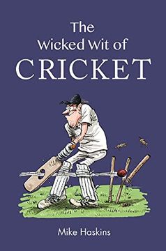 portada The Wicked Wit of Cricket (in English)