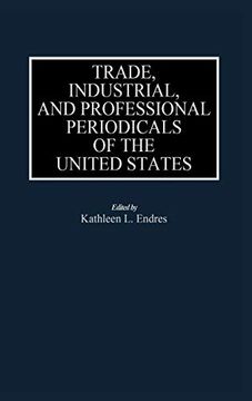 portada Trade, Industrial, and Professional Periodicals of the United States (en Inglés)