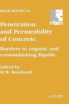 portada penetration and permeability of concrete: barriers to organic and contaminating liquids (en Inglés)