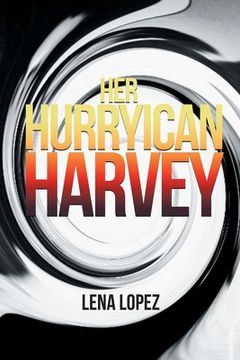 portada Her HurryIcan Harvey (en Inglés)
