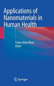 portada Applications of Nanomaterials in Human Health (en Inglés)