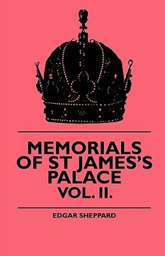 portada memorials of st james's palace - vol. ii. (en Inglés)