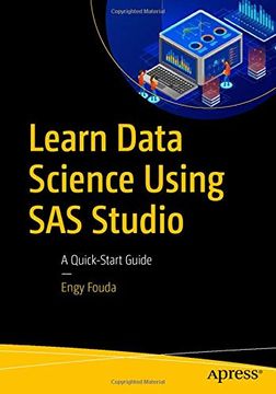 portada Learn Data Science Using sas Studio: A Quick-Start Guide (en Inglés)