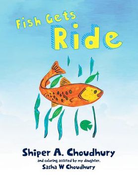 portada Fish Gets Ride (en Inglés)