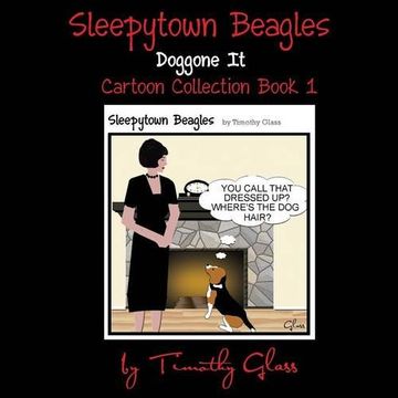 portada Sleepytown Beagles, Doggone It