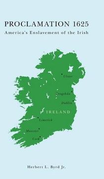 portada Proclamation 1625: America's Enslavement of the Irish 