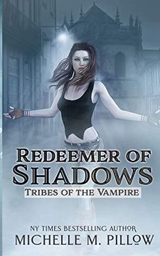 portada Redeemer of Shadows (Tribes of the Vampire) [Idioma Inglés] 