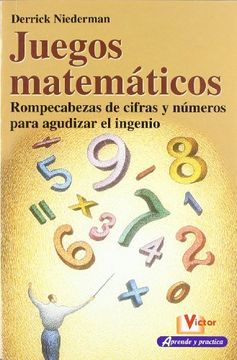 portada Juegos Matemáticos: Rompecabezas de Cifras y Números Para Agudizar el Ingenio.