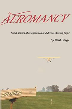 portada Aeromancy: Short Stories of Imagination and Dreams Taking Flight (en Inglés)