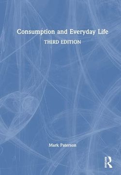portada Consumption and Everyday Life (in English)