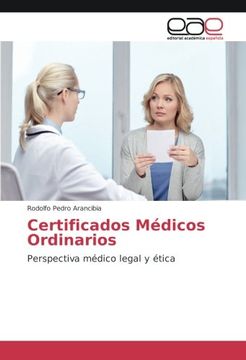 portada Certificados Médicos Ordinarios: Perspectiva médico legal y ética
