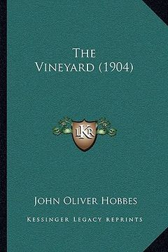 portada the vineyard (1904) (en Inglés)