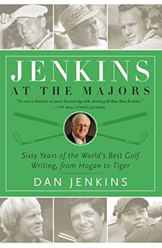 portada Jenkins at the Majors: Sixty Years of the World's Best Golf Writing, From Hogan to Tiger 