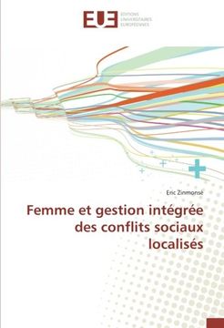 portada Femme et gestion intégrée des conflits sociaux localisés