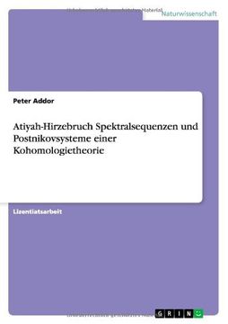 portada Atiyah-Hirzebruch Spektralsequenzen Und Postnikovsysteme Einer Kohomologietheorie (German Edition)