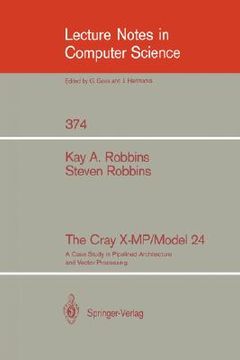 portada the cray x-mp/model 24: a case study in pipelined architecture and vector processing (en Inglés)