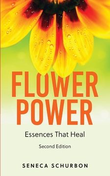 portada Flower Power: Essences That Heal (en Inglés)