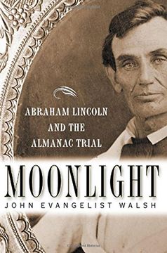 portada Moonlight: Abraham Lincoln and the Almanac Trial (en Inglés)