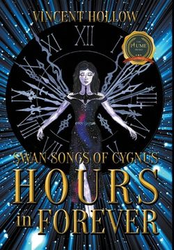 portada Swan Songs of Cygnus: Hours in Forever (in English)