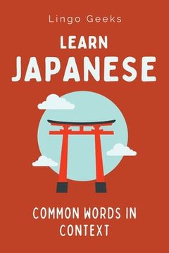 portada Learn Japanese: Common Words in Context (en Inglés)