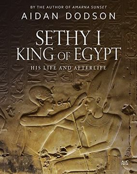 portada Sethy i, King of Egypt: His Life and Afterlife 
