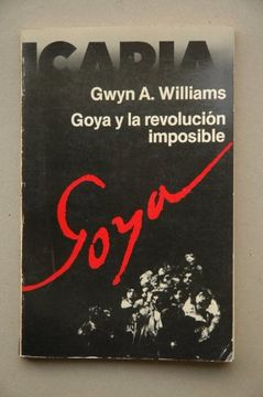 portada Goya y la revolucion imposible