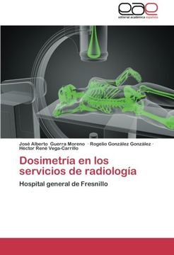 portada Dosimetría en los servicios de radiología: Hospital general de Fresnillo
